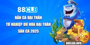 Bắn Cá Đại Thần - Từ Nghiệp Dư Hóa Đại Thần Săn Cá 2025