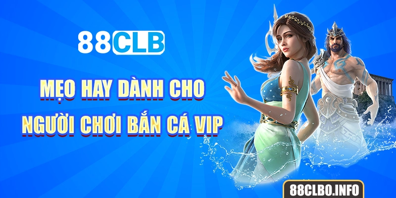 Bắn cá vip 2018 - Trải nghiệm game bắn cá đỉnh cao cho mọi người